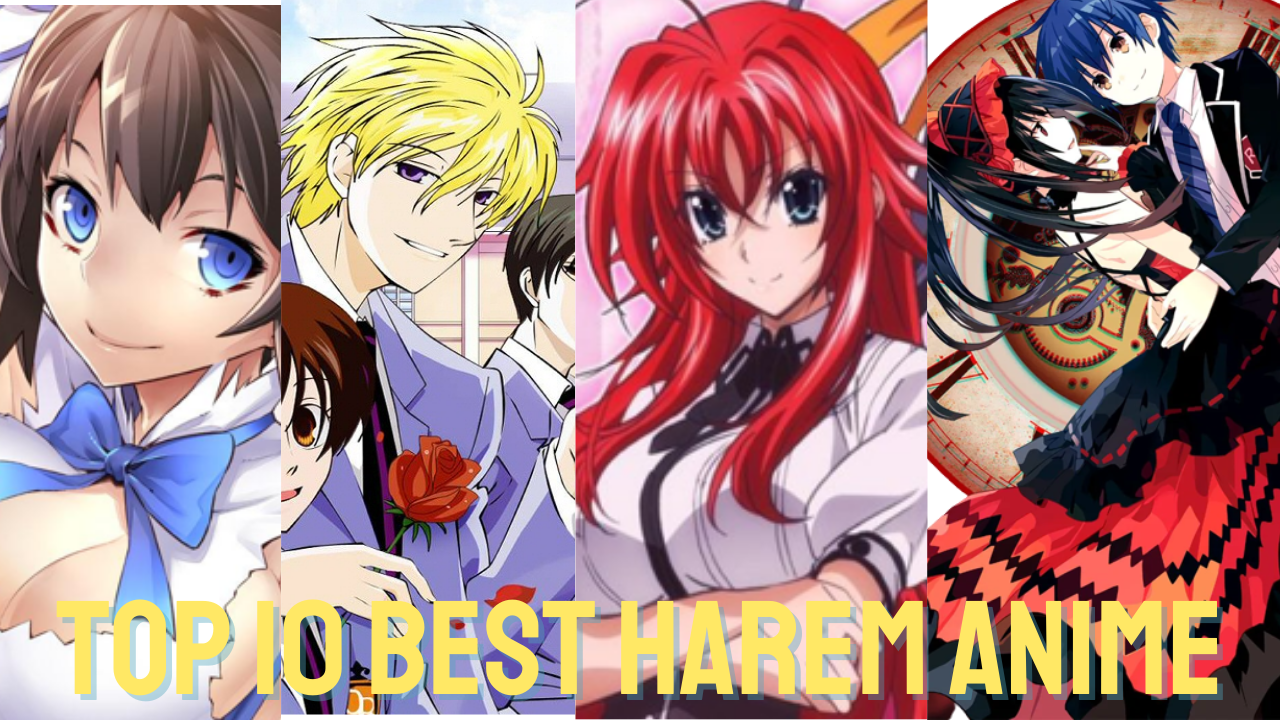 Top 10 Best Harem Anime Till Now